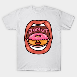 Fast Food Lover, Donut in your mouth T-Shirt